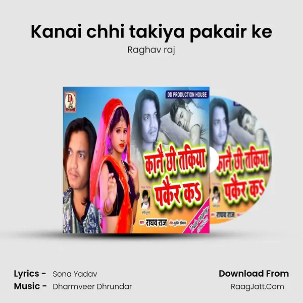 Kanai chhi takiya pakair ke MP3 Song by Raghav raj Cover