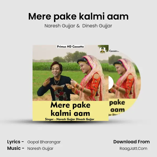 Mere pake kalmi aam mp3 song