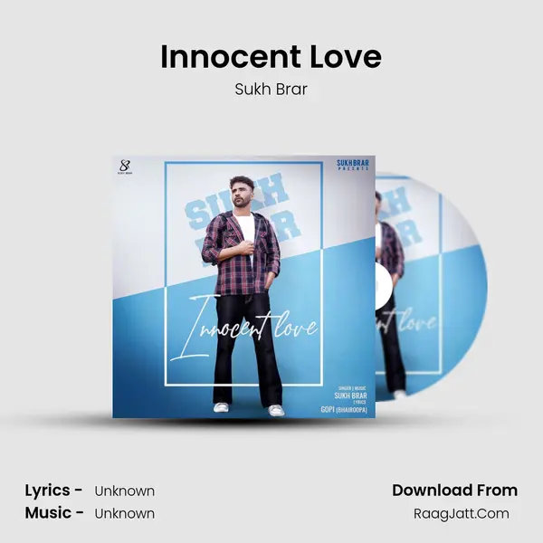 Innocent Love - Sukh Brar