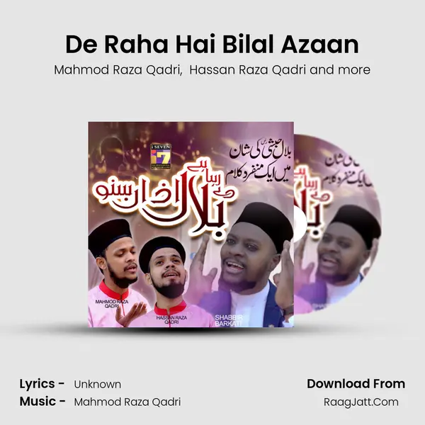 De Raha Hai Bilal Azaan mp3 song