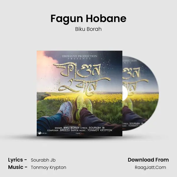 Fagun Hobane MP3 Song by Biku Borah Cover