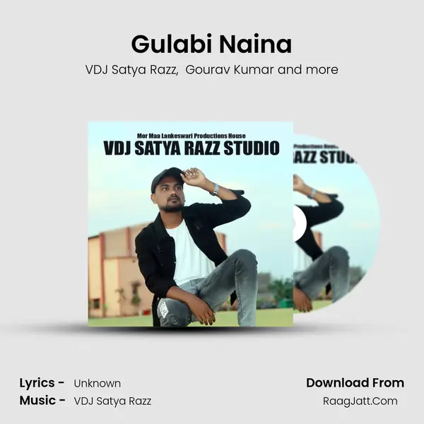 Gulabi Naina MP3 Song by VDJ Satya Razz Cover