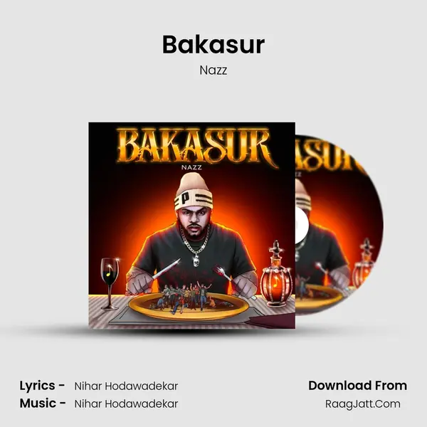 Bakasur MP3 Song by Nazz Cover