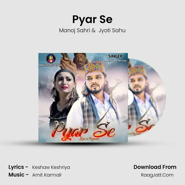 Pyar Se mp3 song