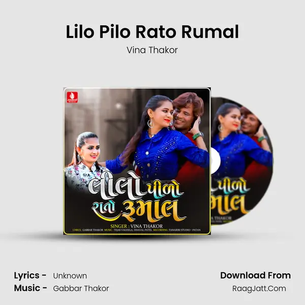 Lilo Pilo Rato Rumal - Single - Vina Thakor
