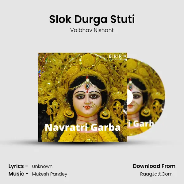 Slok Durga Stuti MP3 Song by Vaibhav Nishant Cover
