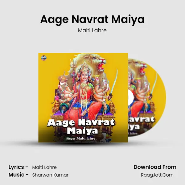 Aage Navrat Maiya mp3 song