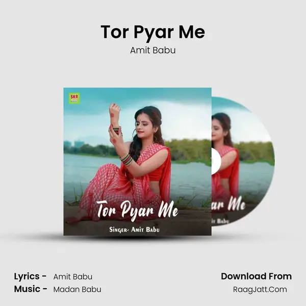 Tor Pyar Me MP3 Song by Amit Babu Cover