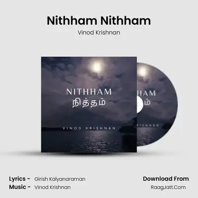 Nithham Nithham - Vinod Krishnan