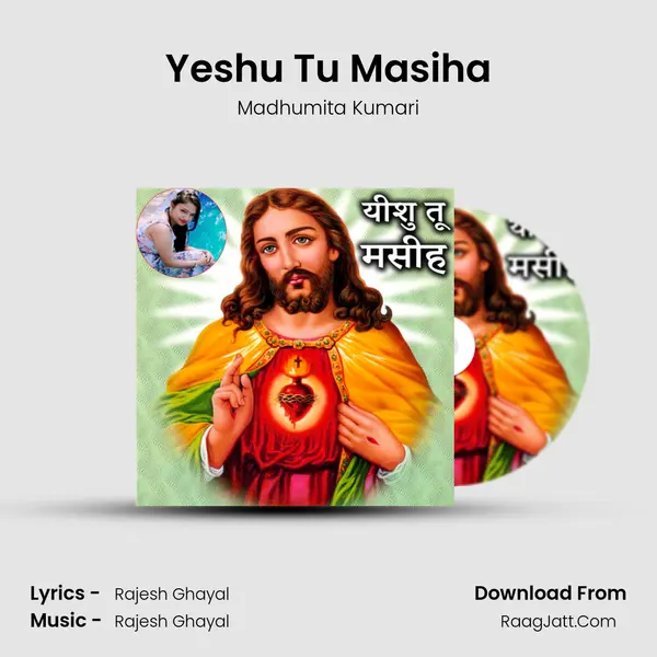 Yeshu Tu Masiha mp3 song