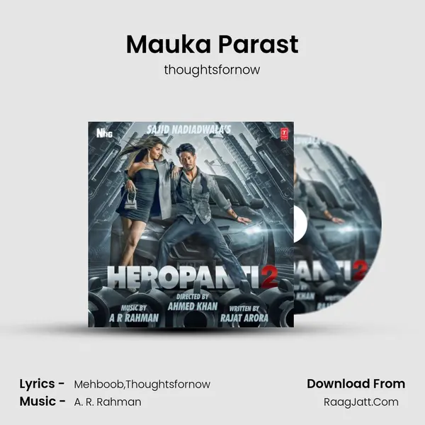 Mauka Parast MP3 Song by thoughtsfornow Cover