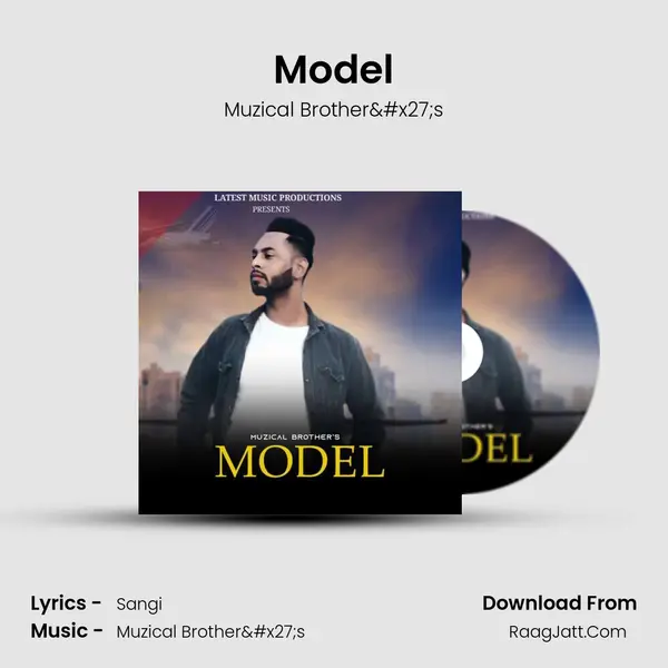 Model MP3 Song by Muzical Brother's Cover