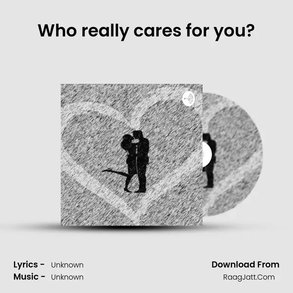 Who really cares for you? MP3 Song by  Cover