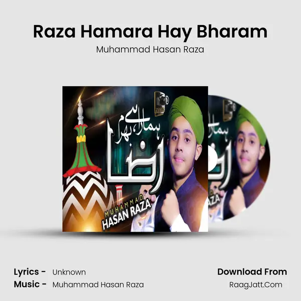 Raza Hamara Hay Bharam MP3 Song by Muhammad Hasan Raza Cover