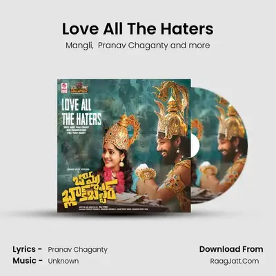 Love All The Haters mp3 song