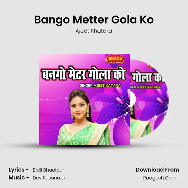 Bango Metter Gola Ko mp3 song