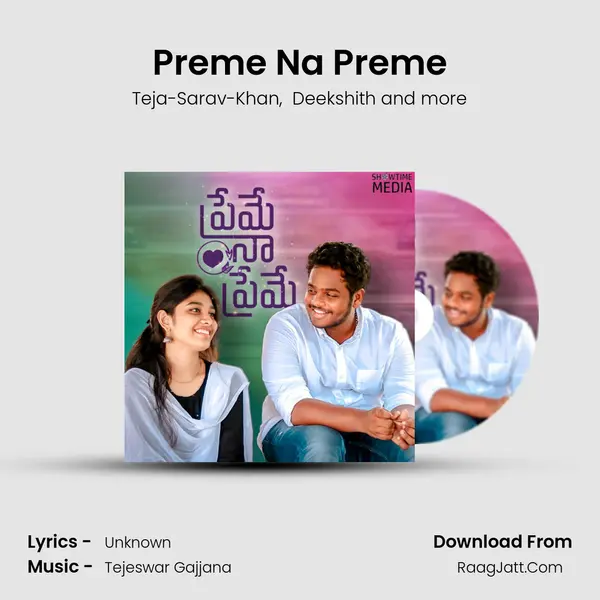 Preme Na Preme - Teja-Sarav-Khan