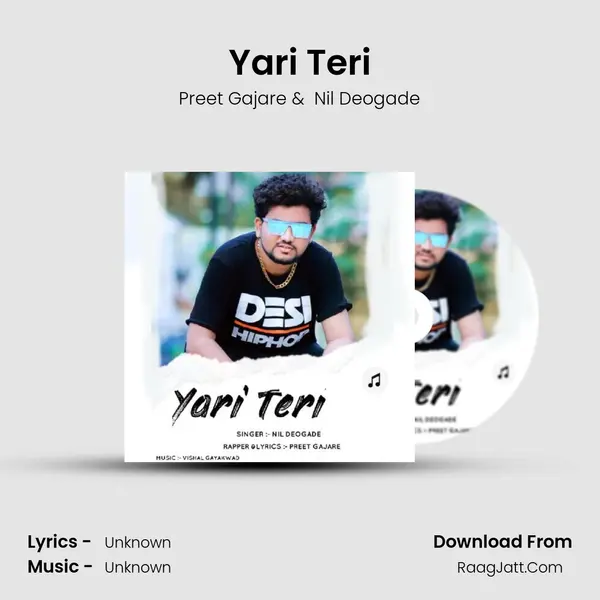 Yari Teri MP3 Song by Preet Gajare Cover