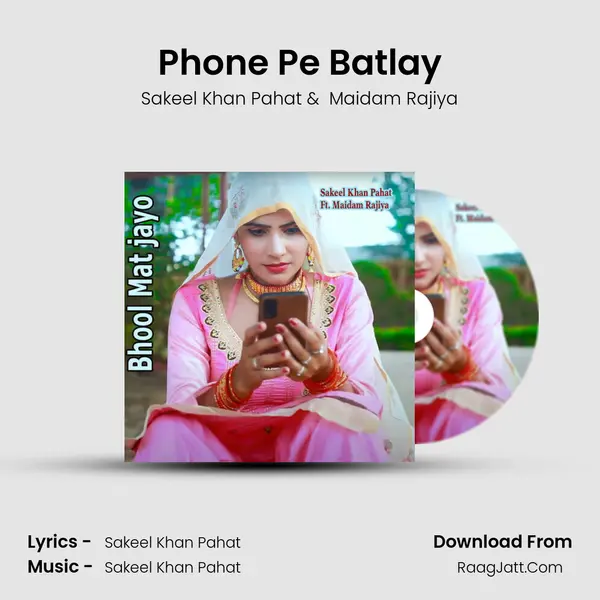 Phone Pe Batlay MP3 Song by Sakeel Khan Pahat Cover