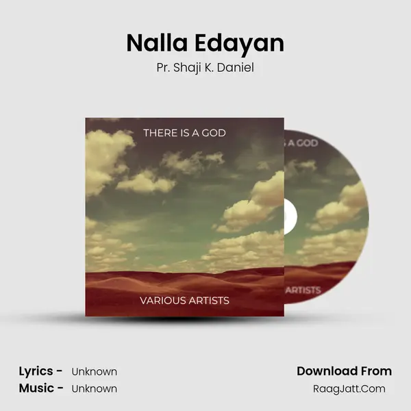 Nalla Edayan MP3 Song by Pr. Shaji K. Daniel Cover