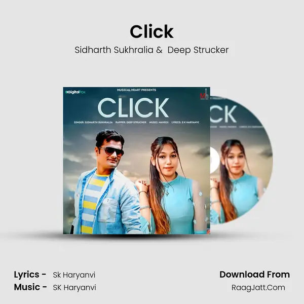Click - Sidharth Sukhralia