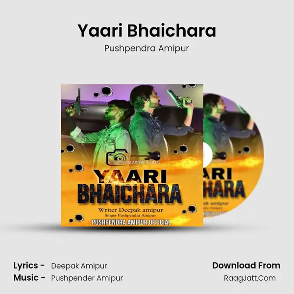 Yaari Bhaichara - Pushpendra Amipur