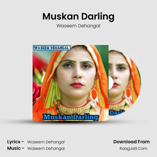 Muskan Darling - Waseem Dehangal