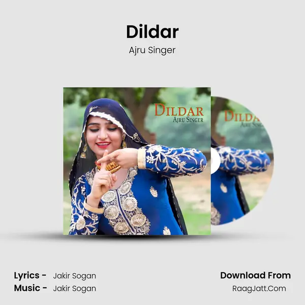 Dildar - Ajru Singer