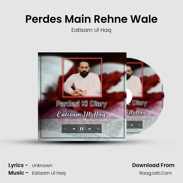 Perdes Main Rehne Wale mp3 song