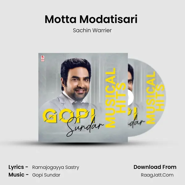 Motta Modatisari (From Bhale Bhale Magadivoi) mp3 song