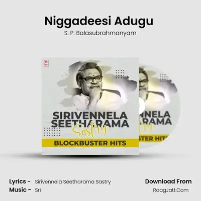 Niggadeesi Adugu (From Gayam) mp3 song