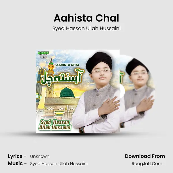 Aahista Chal mp3 song