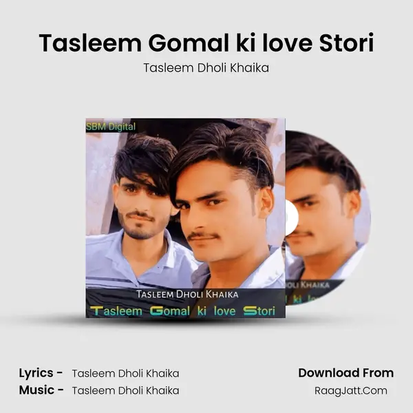 Tasleem Gomal ki love Stori MP3 Song by Tasleem Dholi Khaika Cover