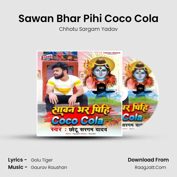 Sawan Bhar Pihi Coco Cola mp3 song