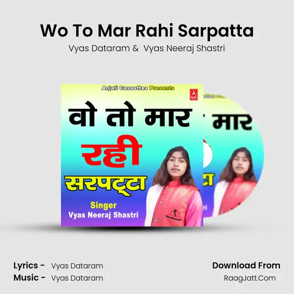 Wo To Mar Rahi Sarpatta mp3 song