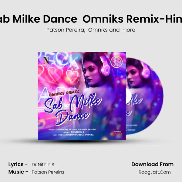 Sab Milke Dance  Omniks Remix-Hindi mp3 song
