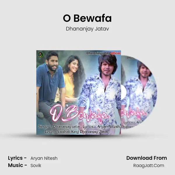 O Bewafa MP3 Song by Dhananjay Jatav Cover