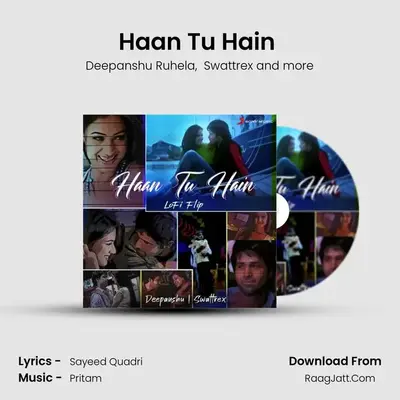 Haan Tu Hain (Lofi Flip) mp3 song