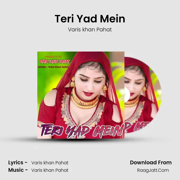 Teri Yad Mein - Varis khan Pahat