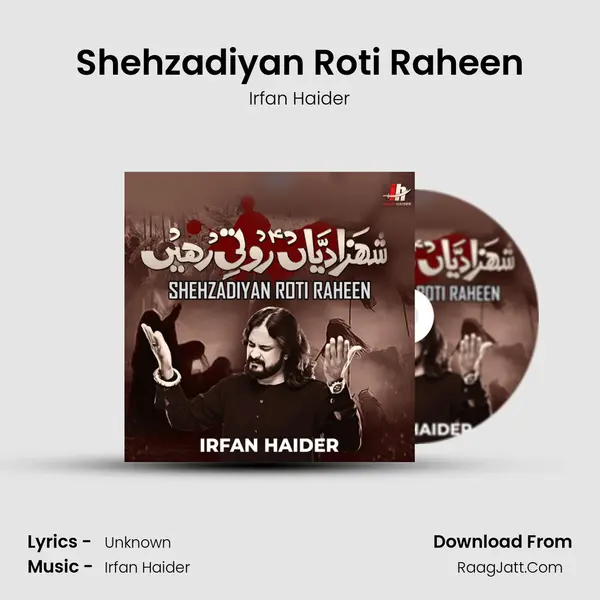 Shehzadiyan Roti Raheen - Single - Irfan Haider