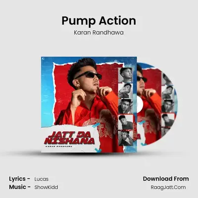 Pump Action MP3 Song by Karan Randhawa Cover