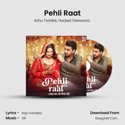Pehli Raat - Ashu Twinkle
