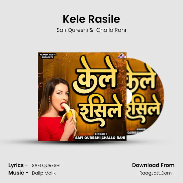 Kele Rasile mp3 song