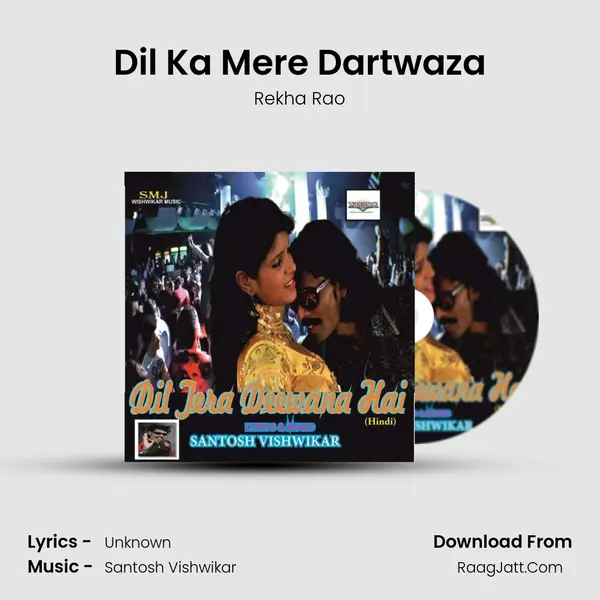 Dil Ka Mere Dartwaza MP3 Song by Rekha Rao Cover
