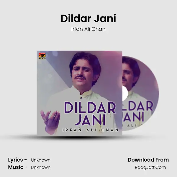 Dildar Jani MP3 Song by Irfan Ali Chan Cover