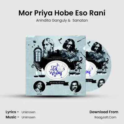 Mor Priya Hobe Eso Rani MP3 Song by Anindita Ganguly Cover