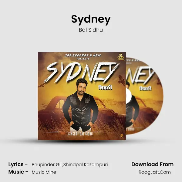 Sydney MP3 Song by Bal Sidhu Cover