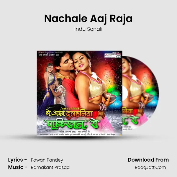 Nachale Aaj Raja MP3 Song by Indu Sonali Cover