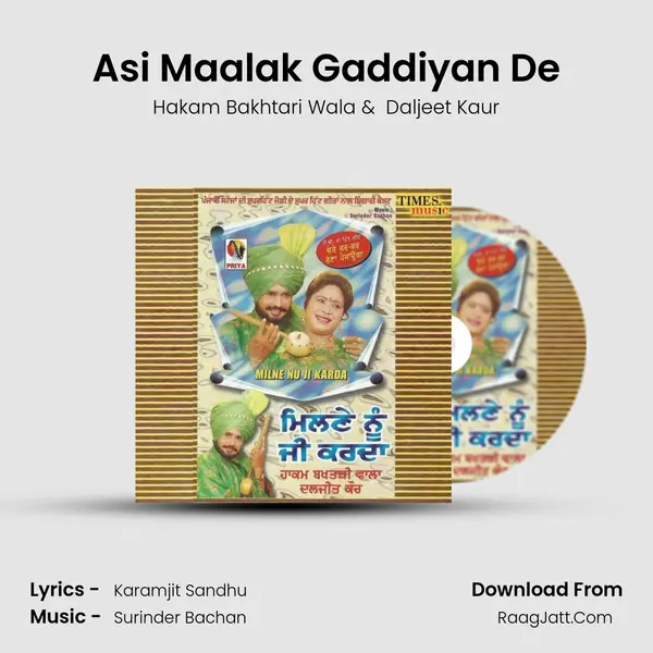 Asi Maalak Gaddiyan De MP3 Song by Hakam Bakhtari Wala Cover