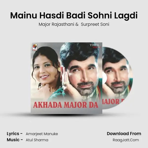 Mainu Hasdi Badi Sohni Lagdi MP3 Song by Major Rajasthani Cover